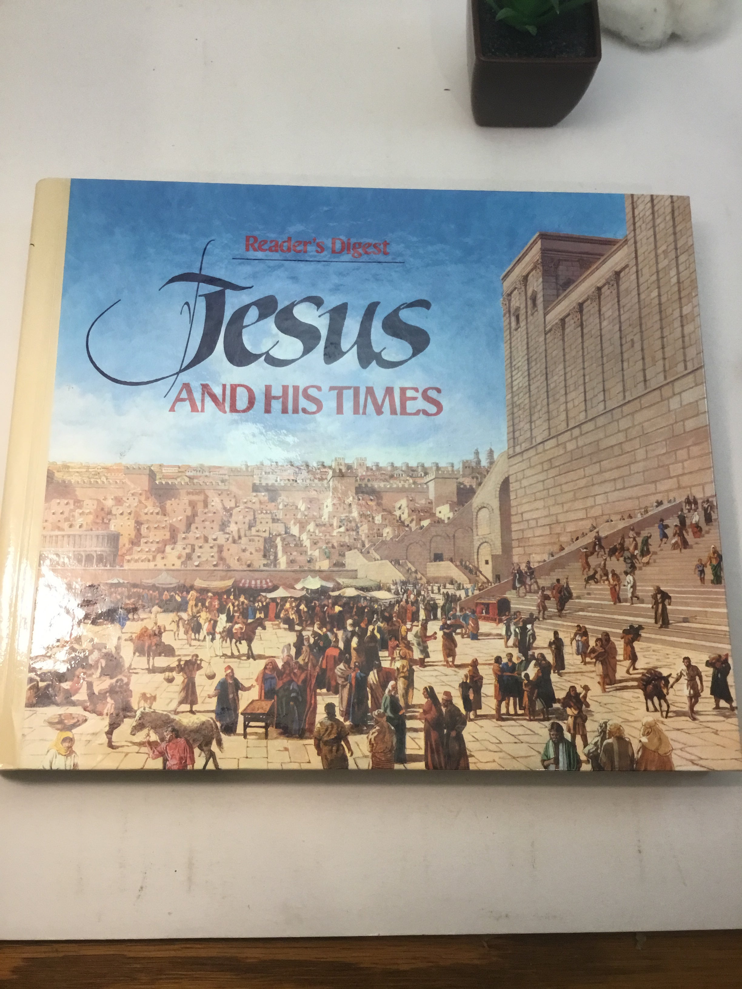 Jesus and His Times