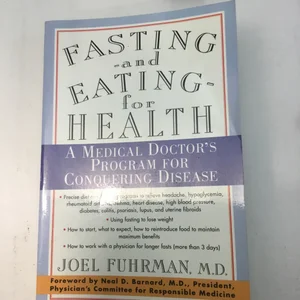 Fasting and Eating for Health