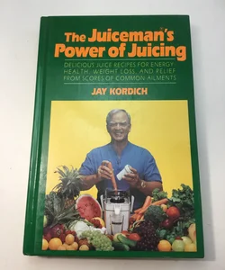 The juice man’s power of juicing