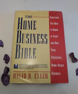 The Home Business Bible