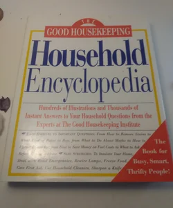 The Good Housekeeping Household Encyclopedia