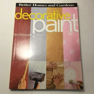 Decorative Paint Techniques and Ideas