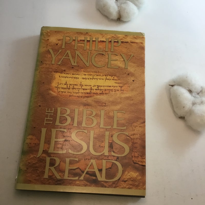 The Bible Jesus Read