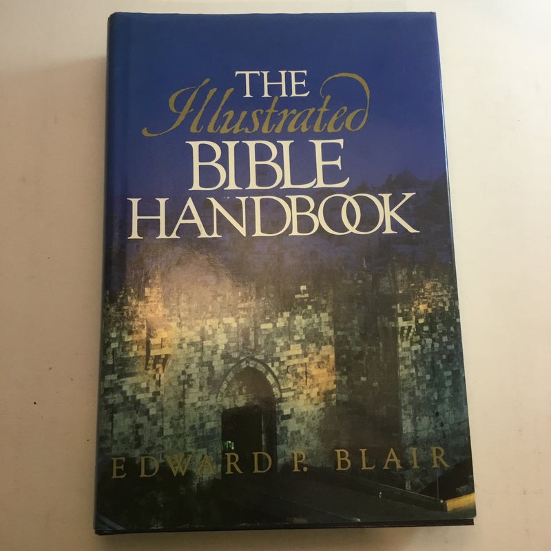 Illustrated Bible Handbook