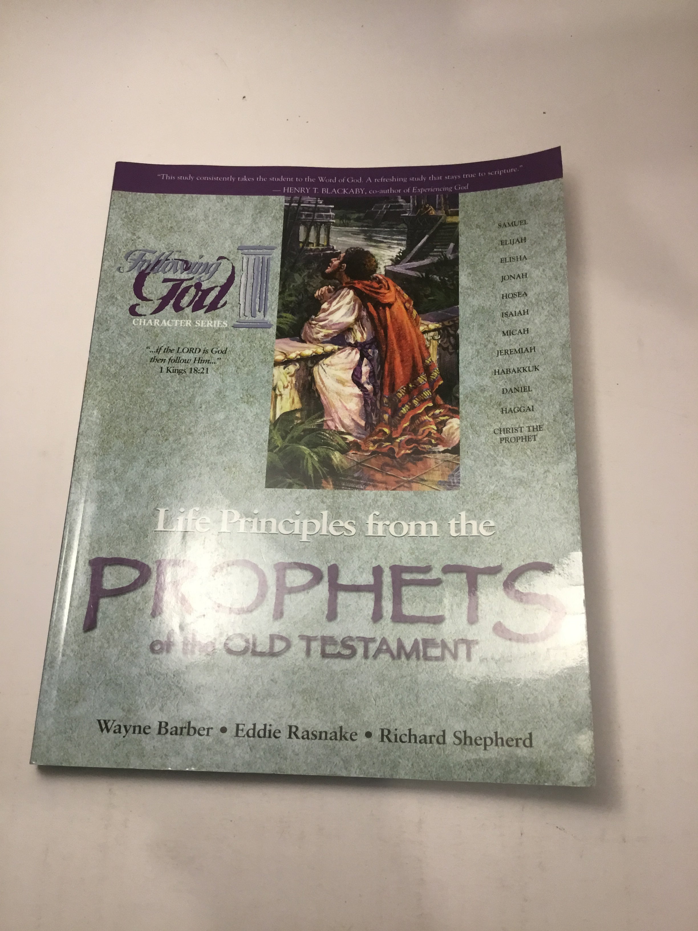 Life Principles from the Prophets of the Old Testament