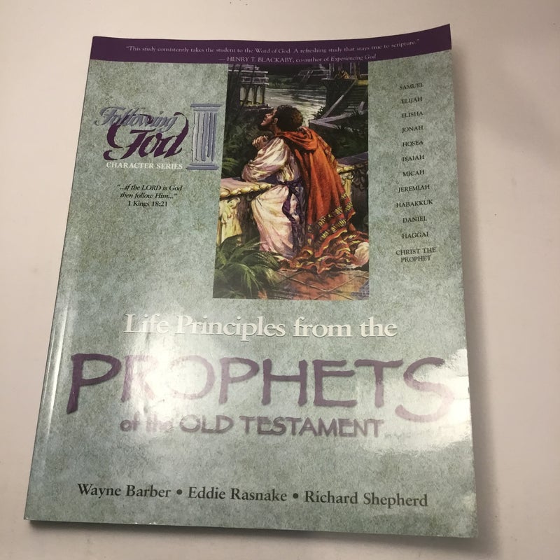 Life Principles from the Prophets of the Old Testament