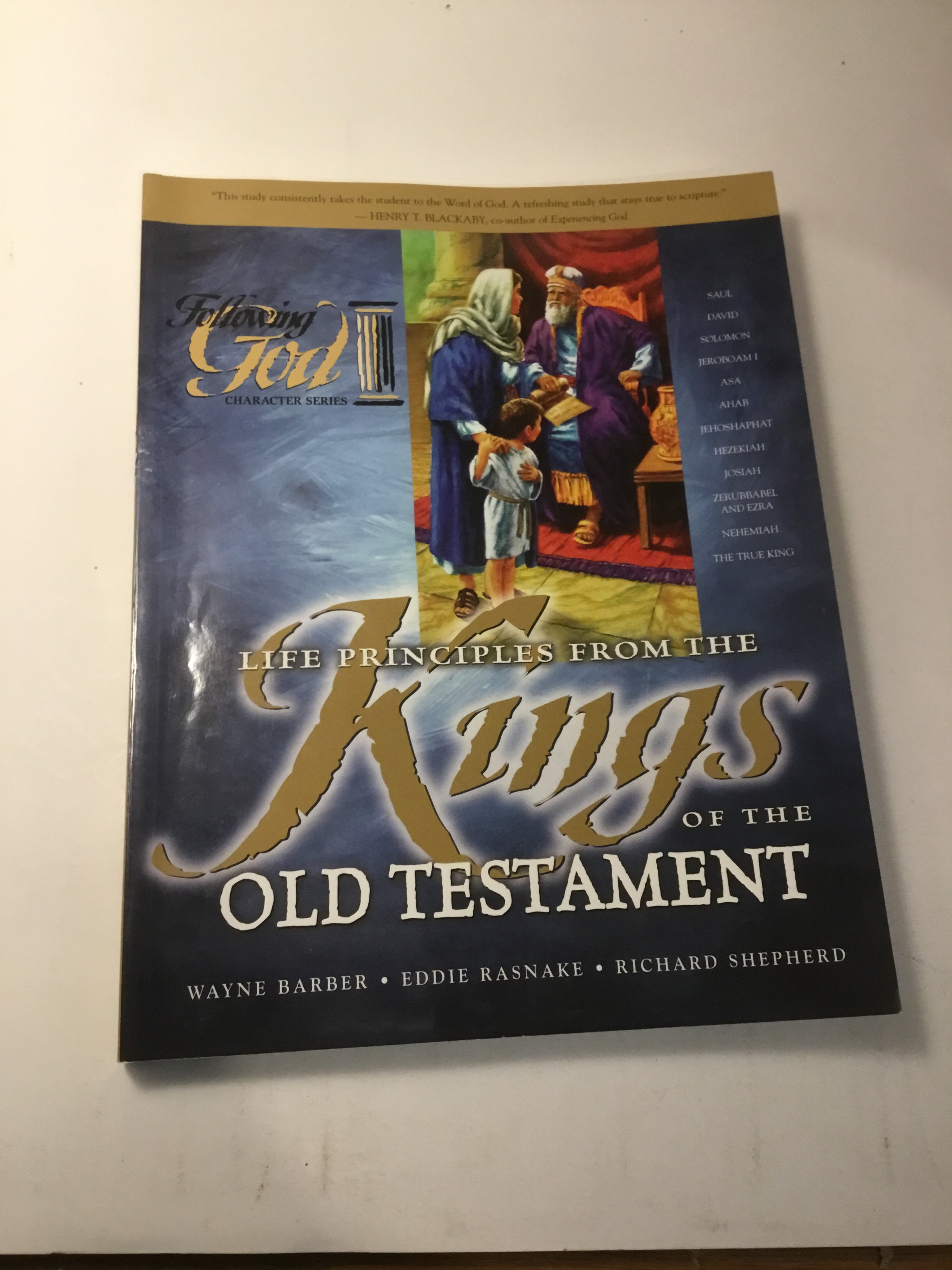 Life Principles from Kings of the Old Testament