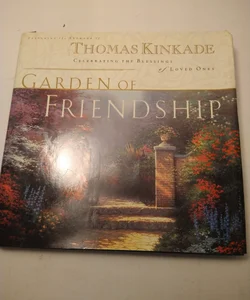The Garden of Friendship