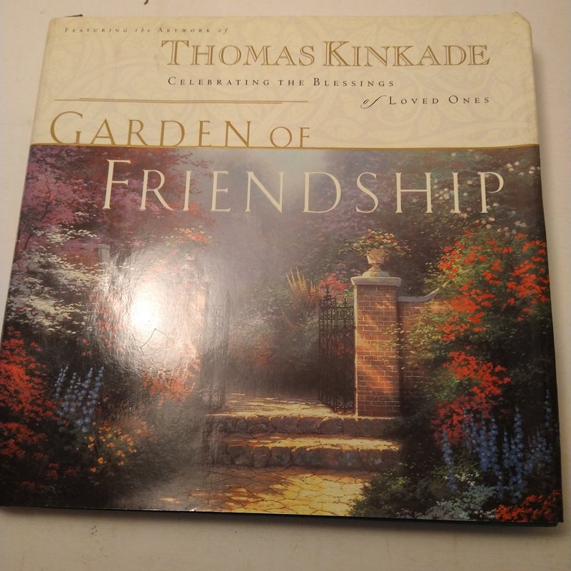 The Garden of Friendship
