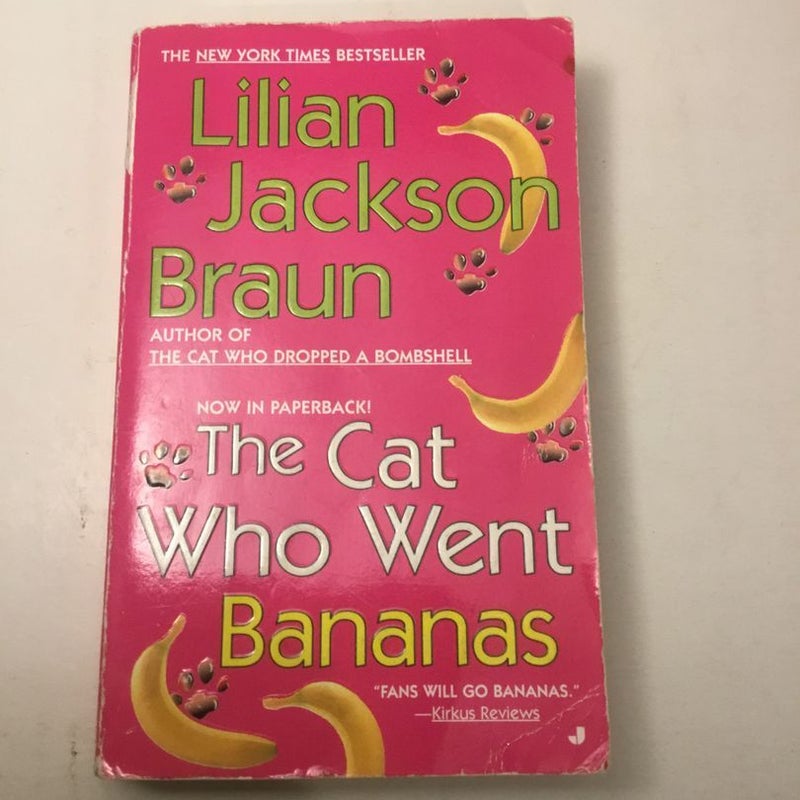 The Cat Who Went Bananas