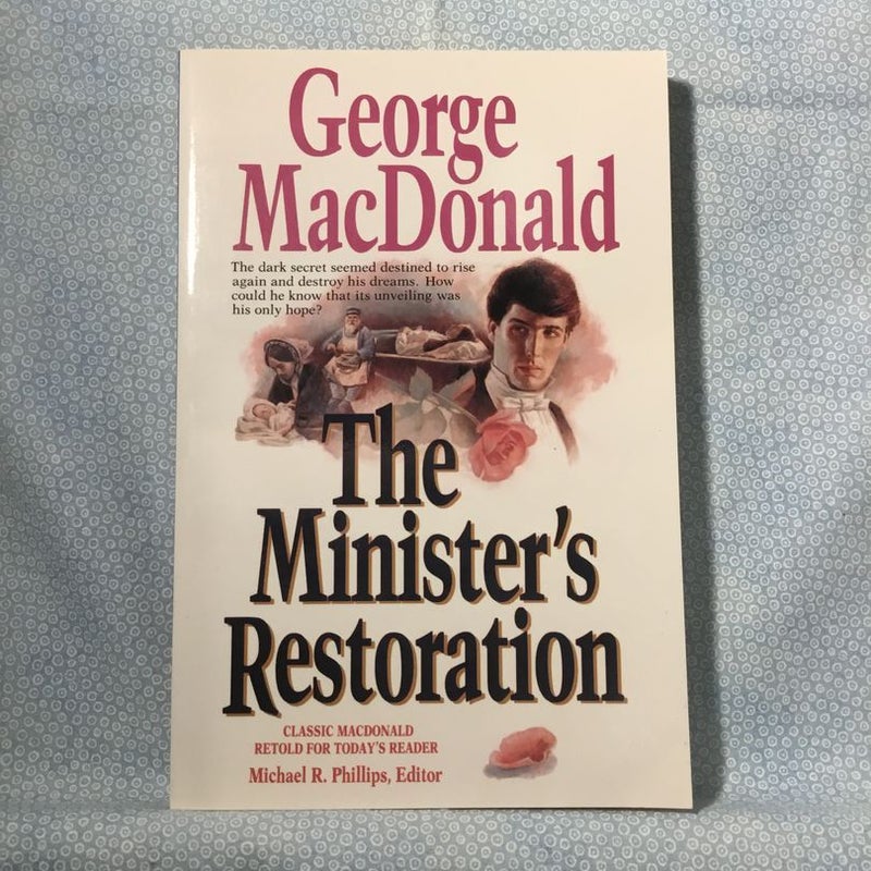 The Minister's Restoration