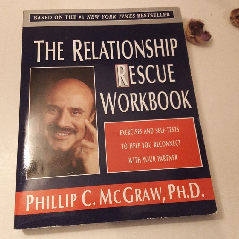 The Relationship Rescue Workbook