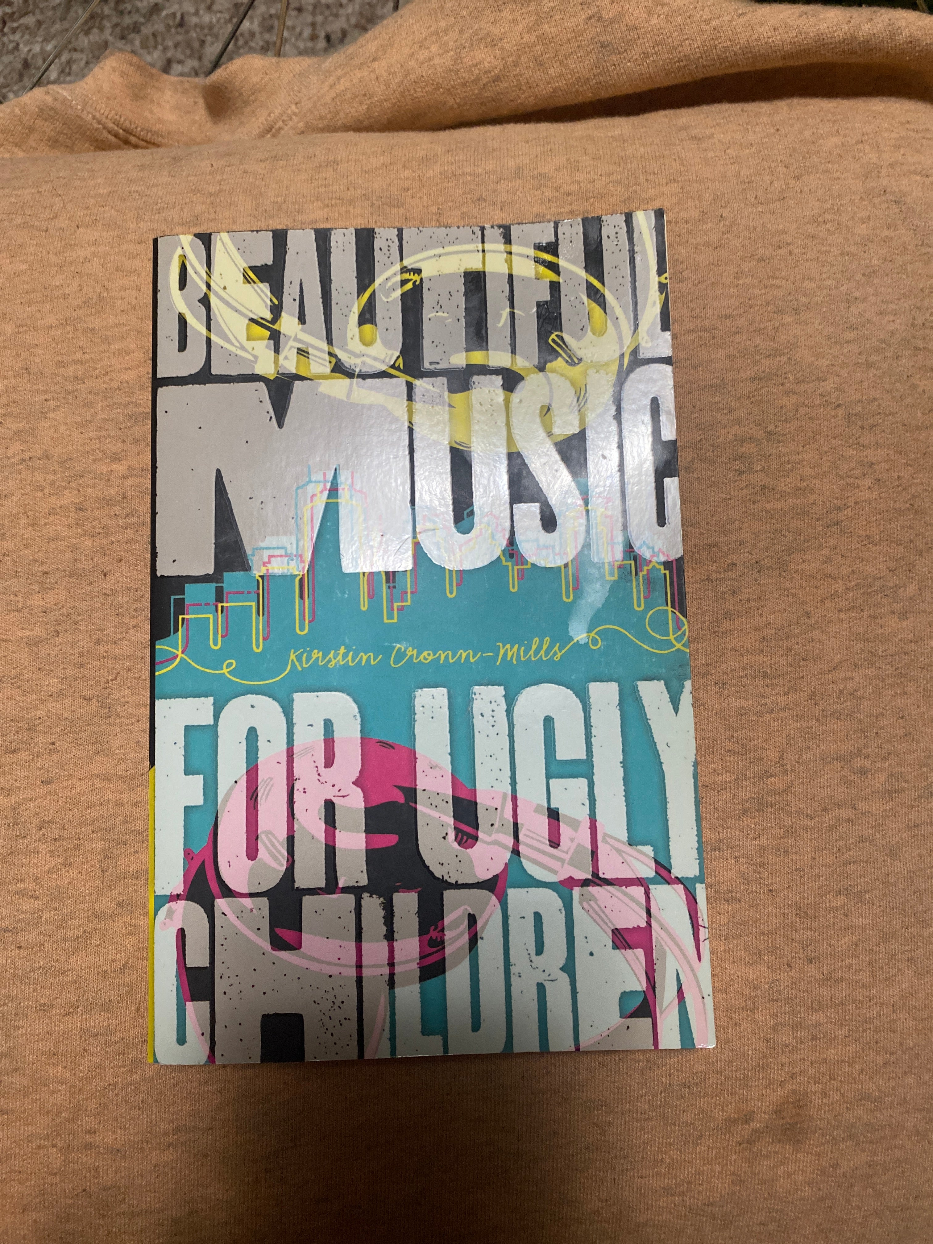 Beautiful Music for Ugly Children