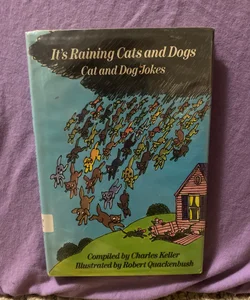 It’s raining cats and dogs (ex library)