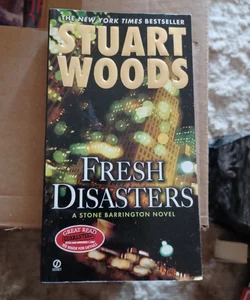 Fresh Disasters (Stone Barrington Novels)