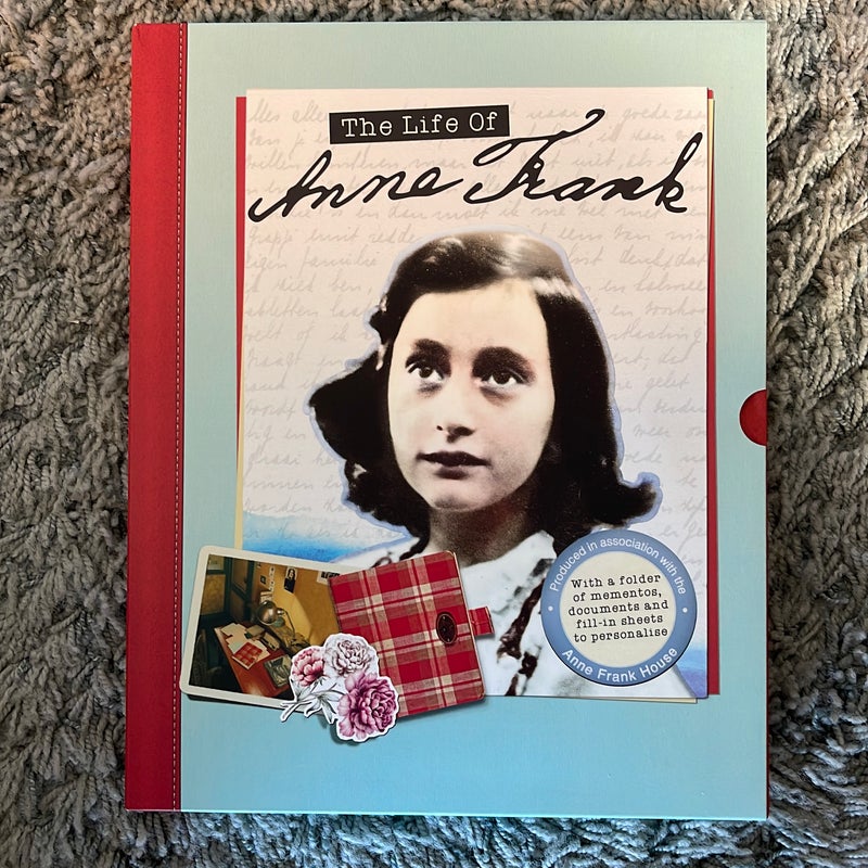 The Life of Anne Frank