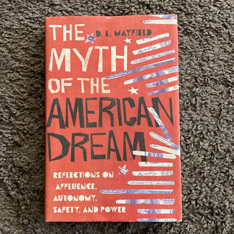 The Myth of the American Dream