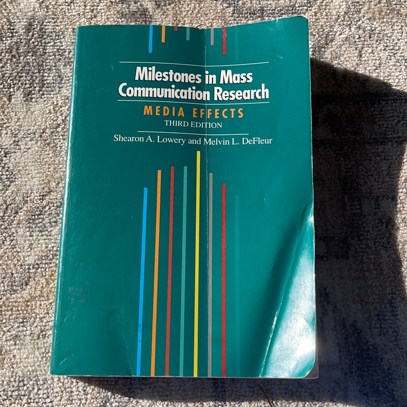 Milestones in Mass Communication Research
