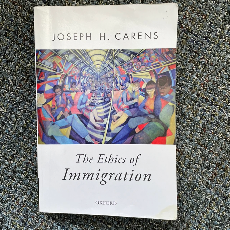 The Ethics of Immigration