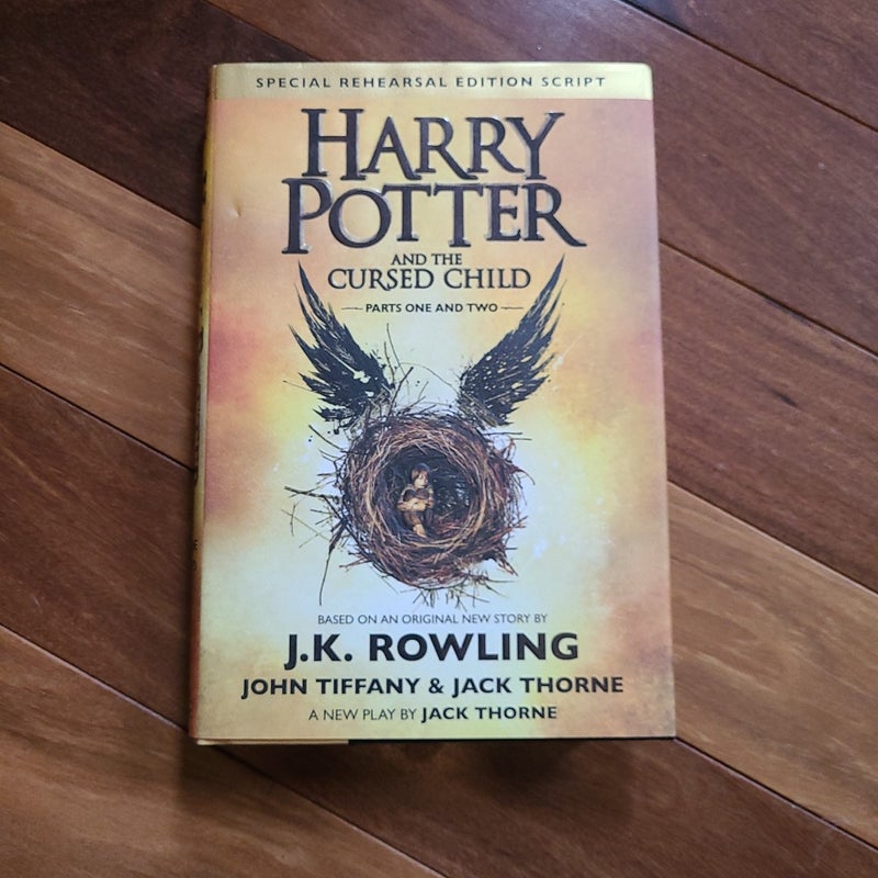 Harry Potter and the Cursed Child Parts One and Two (Special Rehearsal Edition Script)