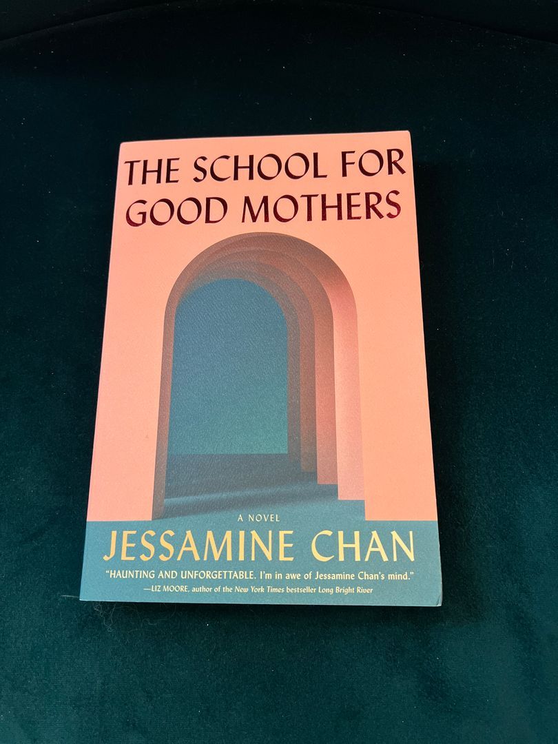 The School for Good Mothers