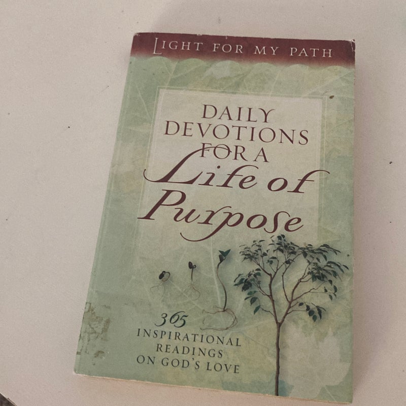 Daily Devotions for a Life of Purpose