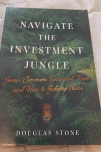 Navigate the Investment Jungle
