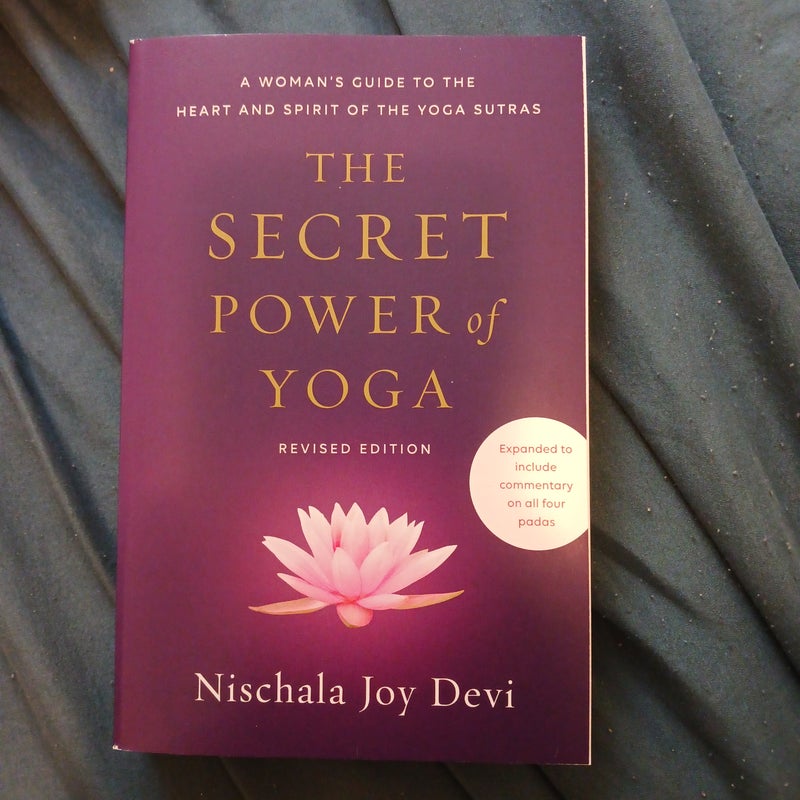 The Secret Power of Yoga, Revised Edition