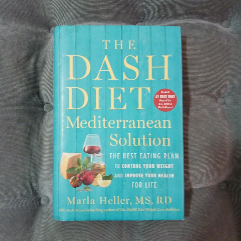 The DASH Diet Mediterranean Solution