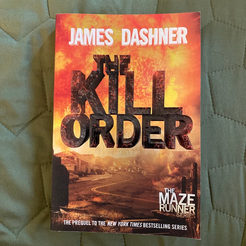 The Scorch Trials, The Death Cure, The Kill Order BUNDLE