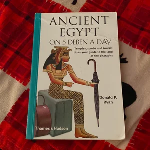 Ancient Egypt on 5 Deben a Day