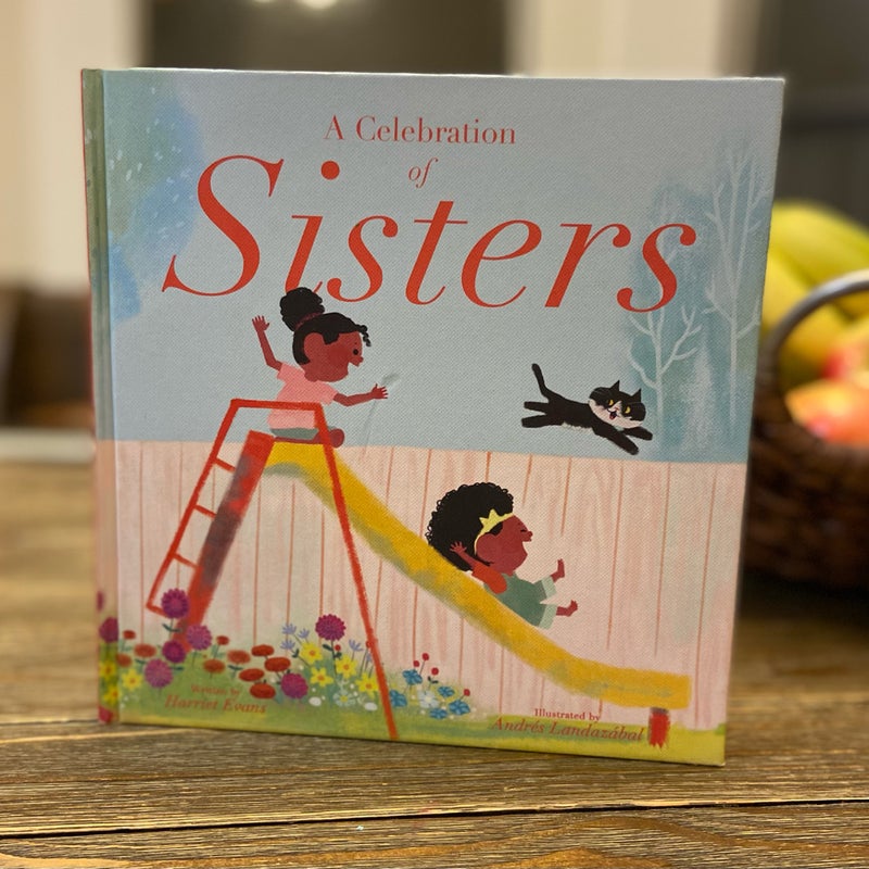 A Celebration of Sisters