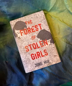 The Forest of Stolen Girls