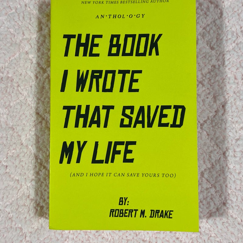 The Book I Wrote That Saved My Life