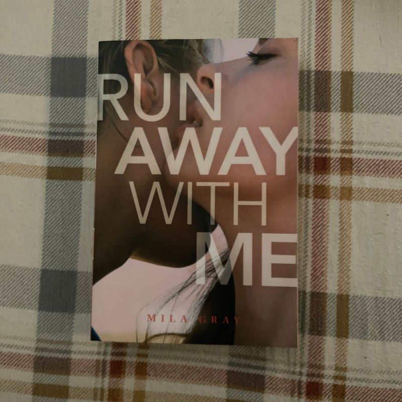 Run Away with Me