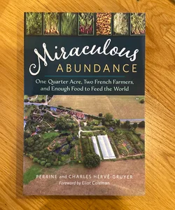 Miraculous Abundance