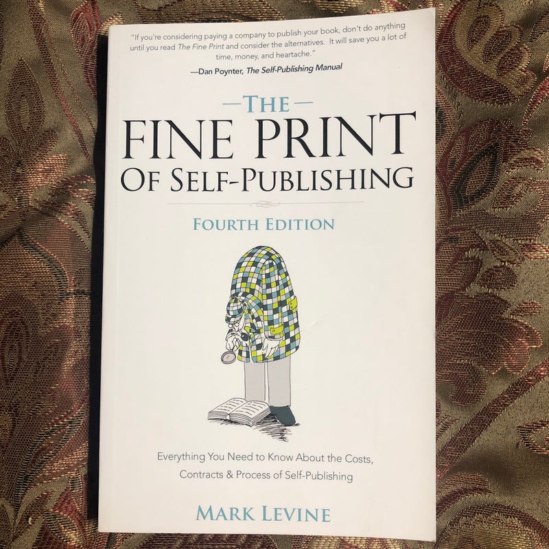 The Fine Print of Self-Publishing