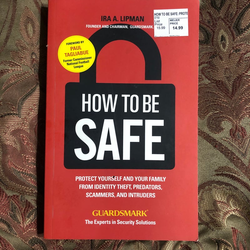 How to Be Safe