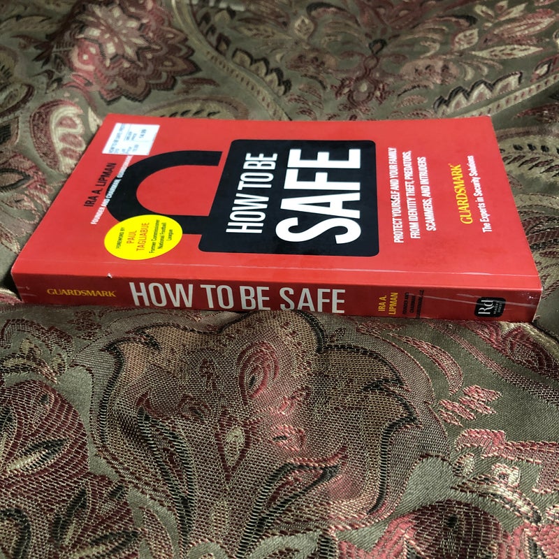 How to Be Safe