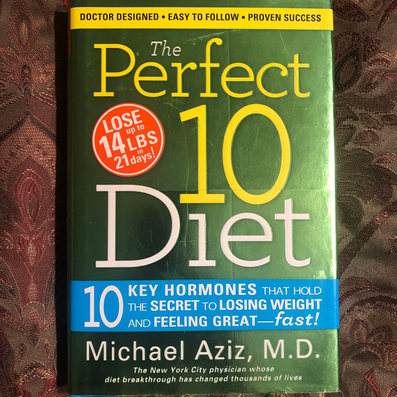 The Perfect 10 Diet