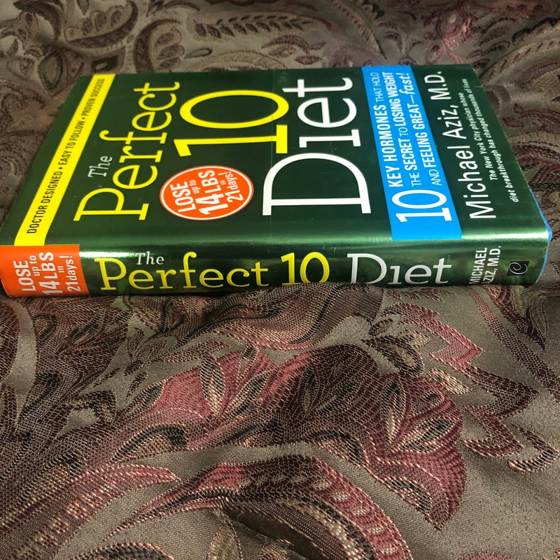 The Perfect 10 Diet