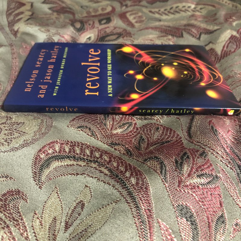 Revolve by Nelson Searcy, Jennifer Dykes Henson, Jason Hatley