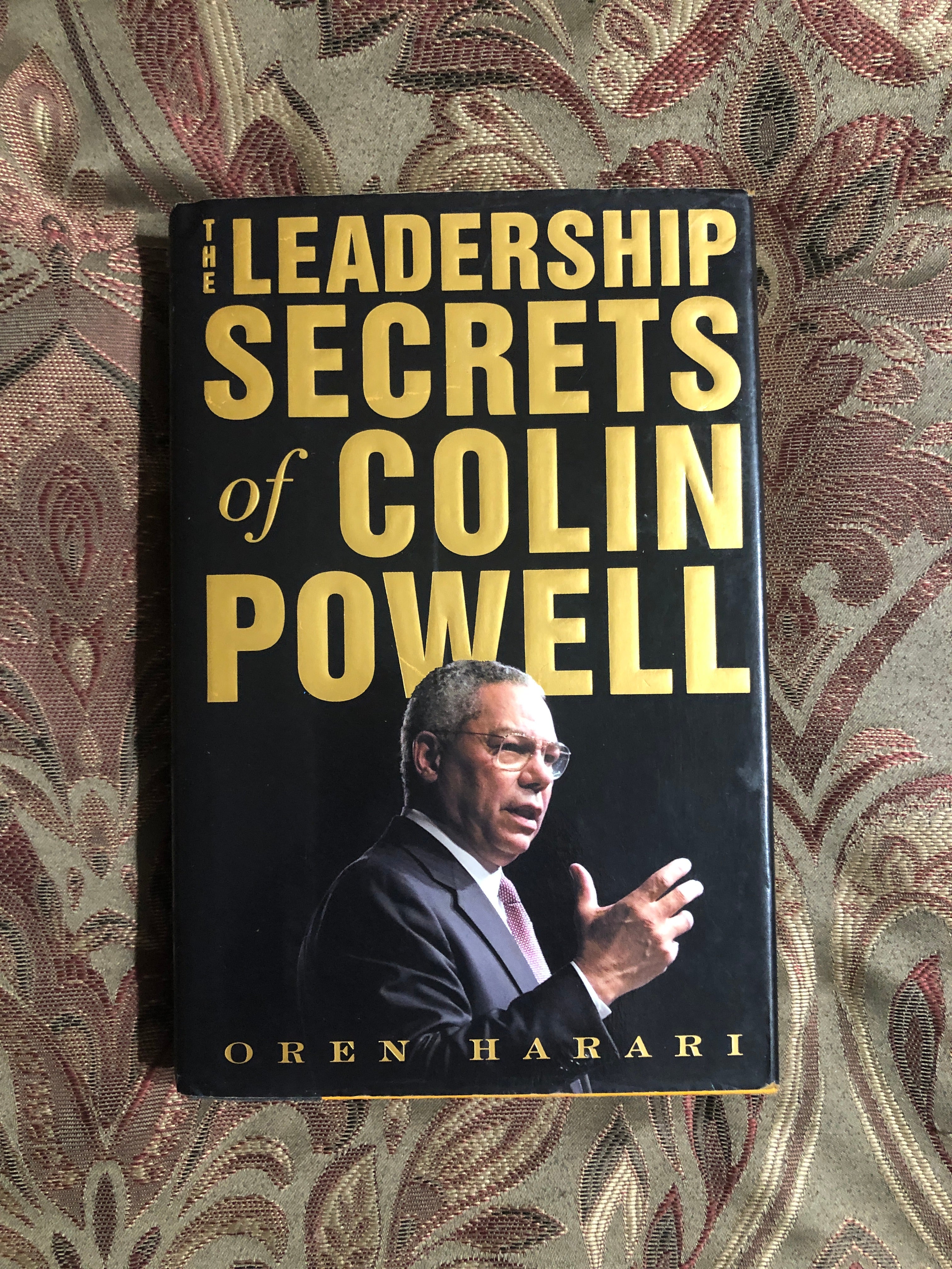 The Leadership Secrets of Colin Powell