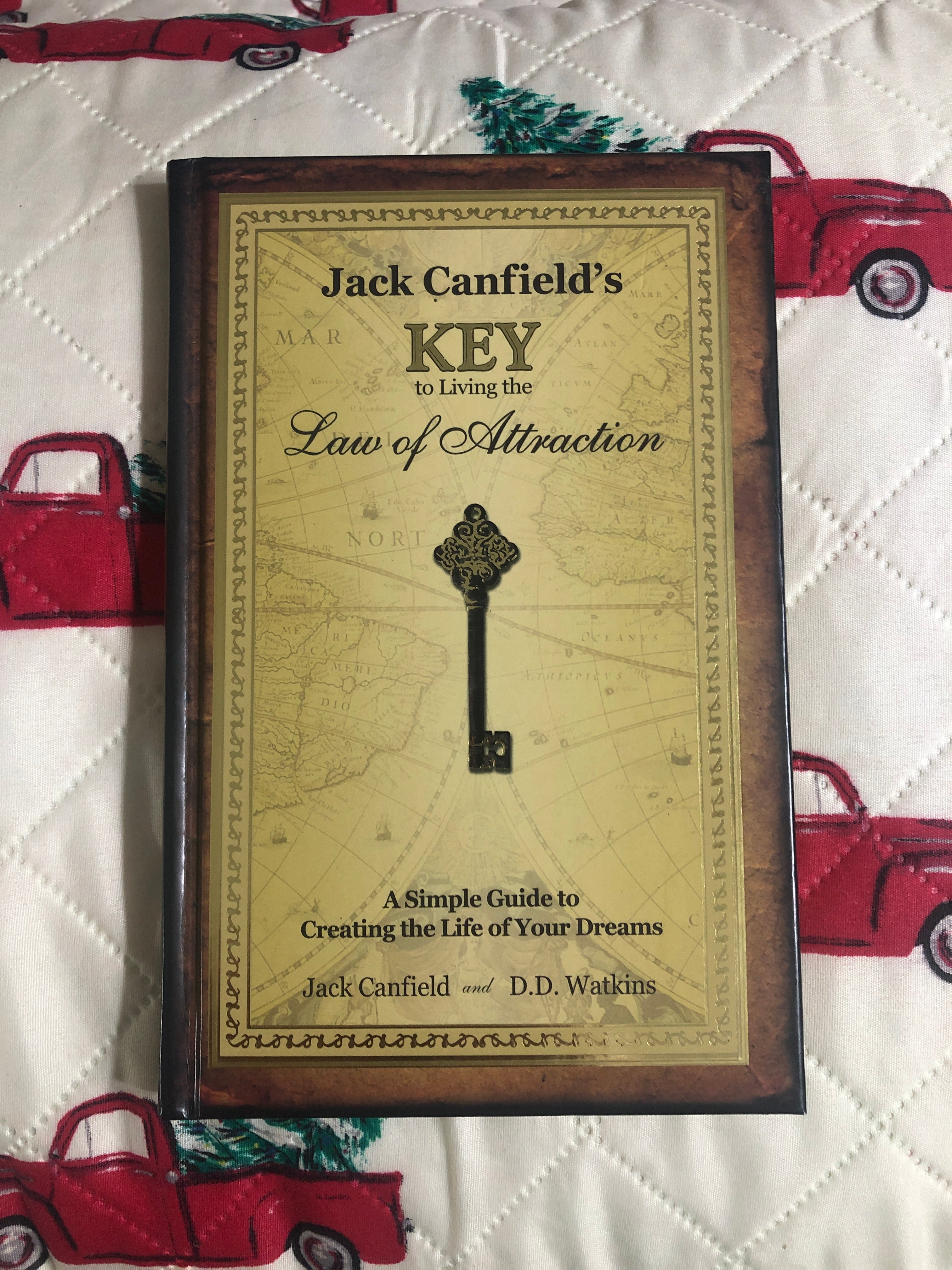 Jack Canfield's Key to Living the Law of Attraction