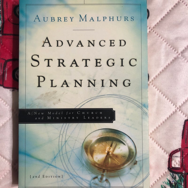 Advanced Strategic Planning