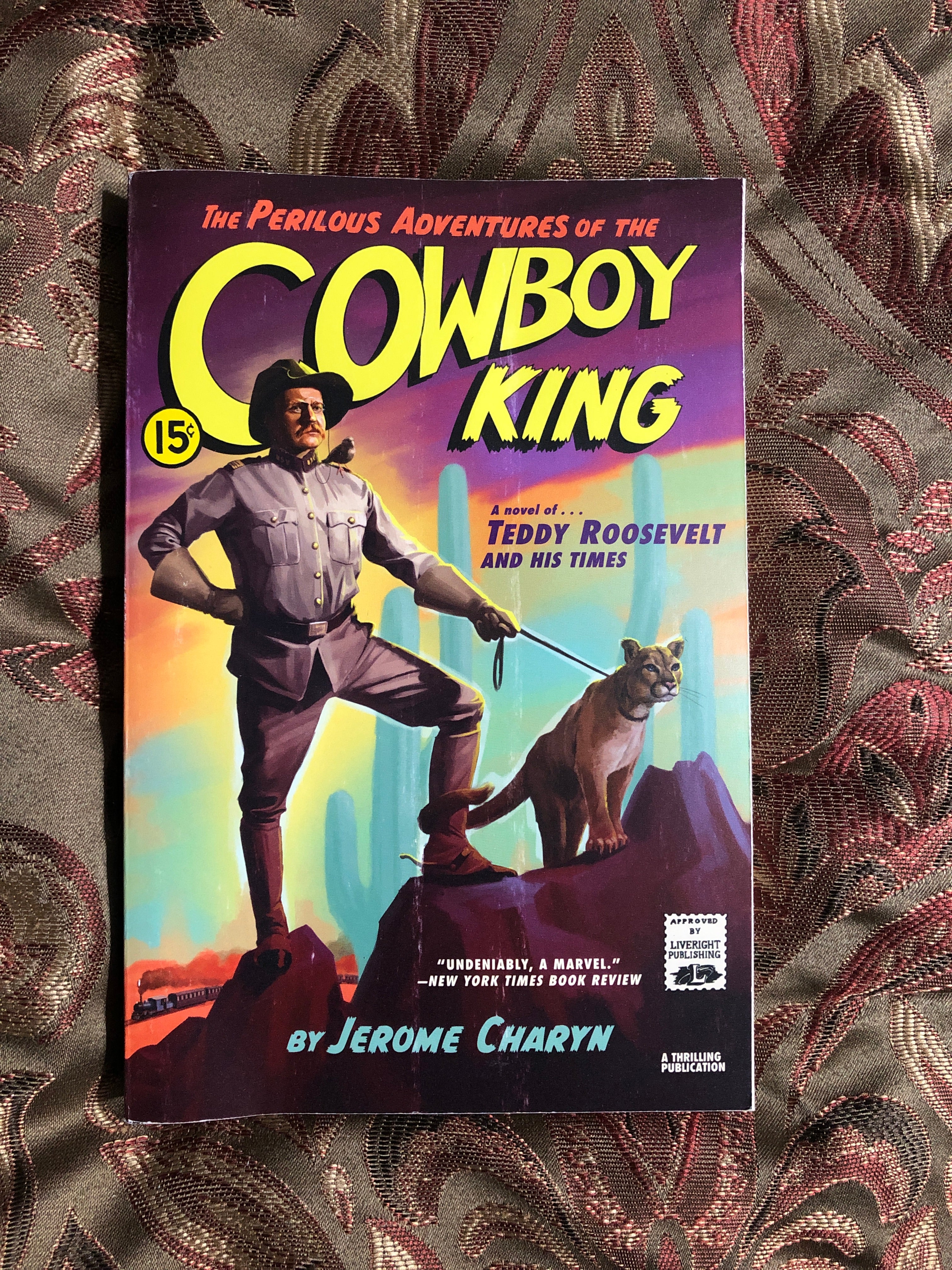 The Perilous Adventures of the Cowboy King