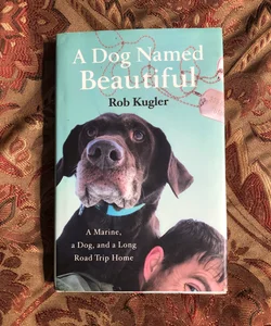 A Dog Named Beautiful