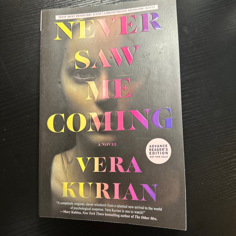 Never Saw Me Coming (Advance Reader’s Edition)