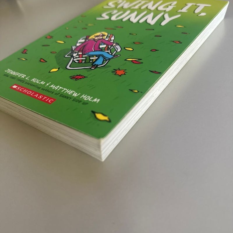 Swing it Sunny: A Graphic Novel