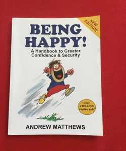 Being Happy! New Edition!